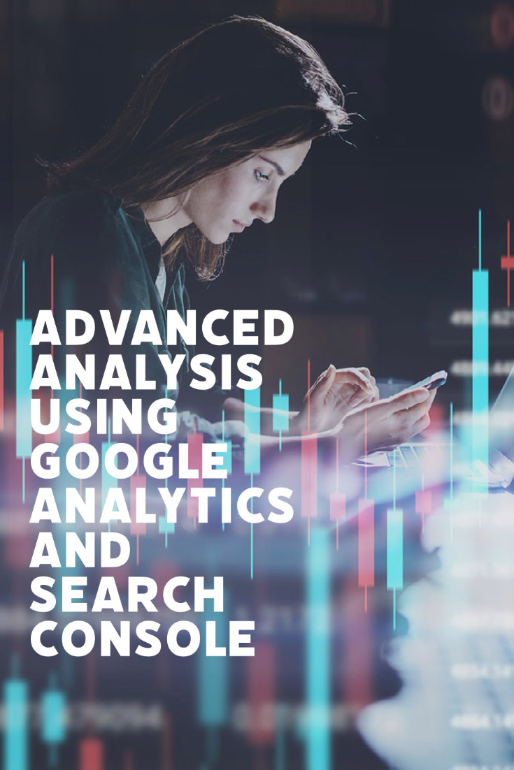 Advanced Google Analytics Search Console for SEO